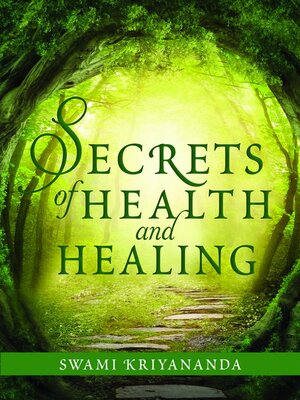 cover image of Secrets of Health and Healing